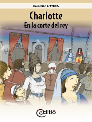 cover image of Charlotte &#8211; En la corte del rey